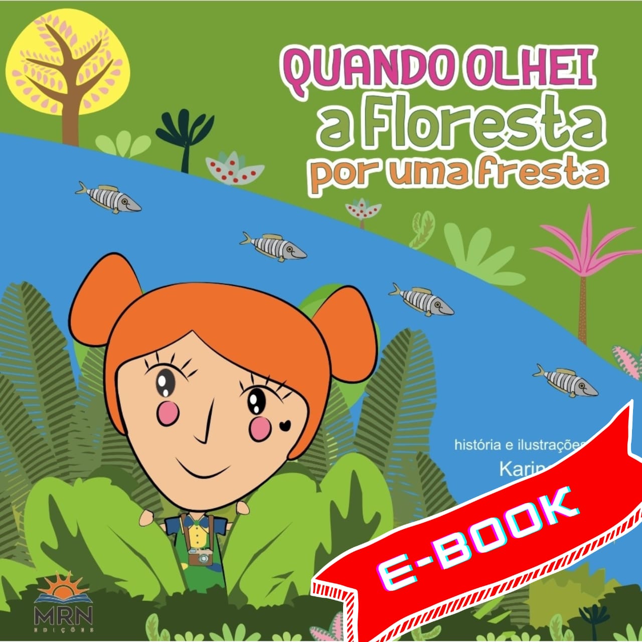 E-book: Quando olhei a floresta por uma fresta