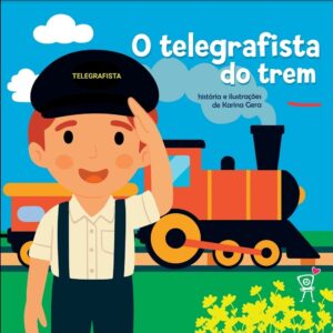 O telegrafista do Trem