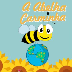 livro impresso: A Abelha Carminha